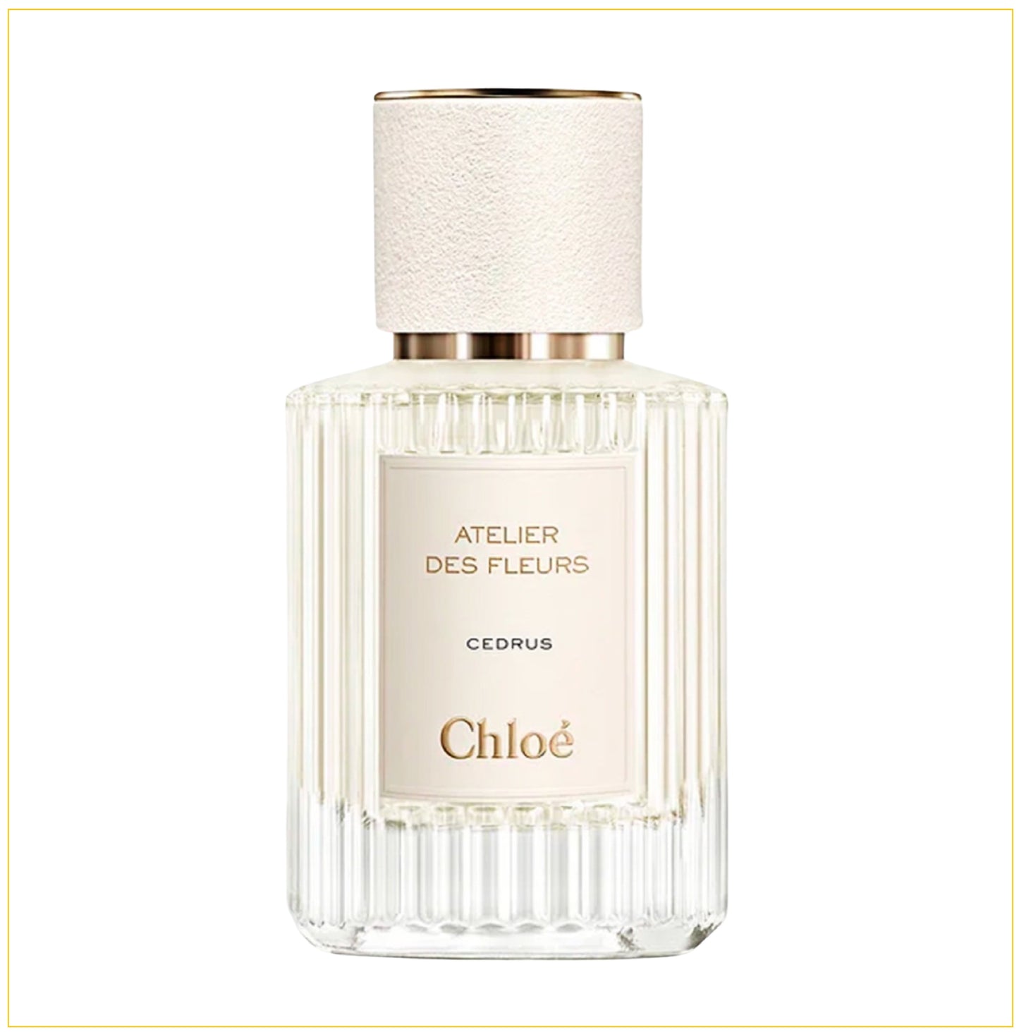 CHLOE Atelier des FLEUR CEDRUS EDP 50ML / 150ML