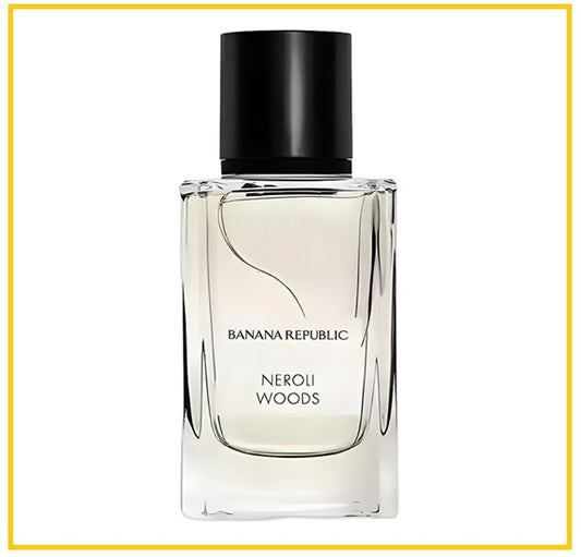 BANANA REPUBLIC 香蕉共和國收藏系列木質橙花油中性淡香精香水 NEROLI WOODS EDP 75ML