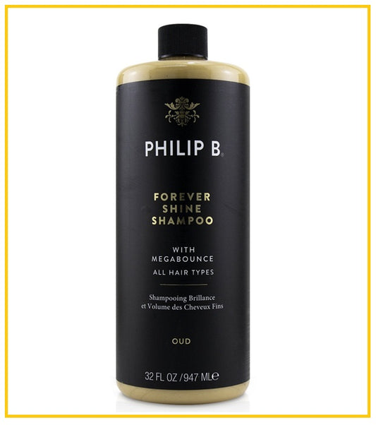 PHILIP B 菲利普皇家沉香璀璨豐盈洗髮露 FOREVER SHINE SHAMPOO 947ML